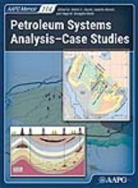 Petroleum Systems Analysis-Case Studies : Mahdi A. AbuAli, Isabelle ...