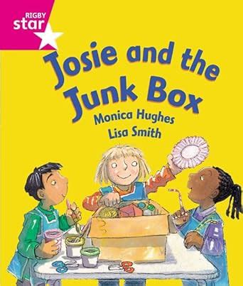 Rigby Star Guided Reception: Pink Level: Josie and the Junk Box Pupil ...
