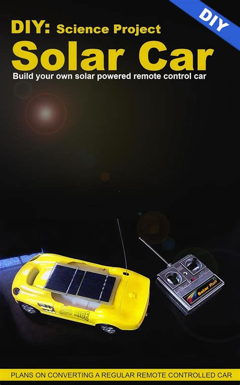 DIY: Solar Car (DIY Projects Book 1) eBook : Antony, Joseph: Amazon.in ...