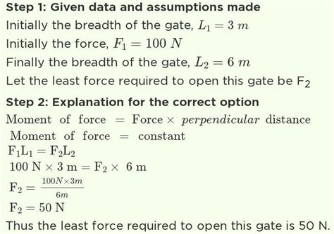 A 3m broad iron gate is subjected to be open when a force of 200N is ...