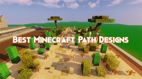 Best Minecraft Path Designs - Pillar Of Gaming