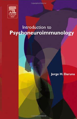 Introduction to Psychoneuroimmunology eBook : Daruna, Jorge H.: Amazon ...