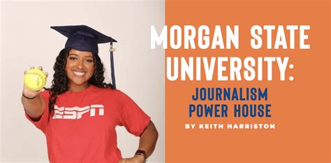 Morgan State University: Journalism Power House