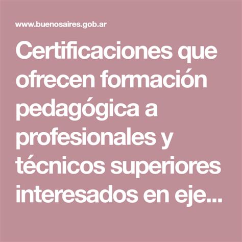 Formación académica y certificaciones requeridas