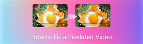 How to Fix Pixelated Photos Steps by Steps 的图像结果