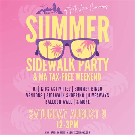 Summer Sidewalk Party & MA Tax Free Weekend