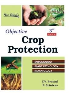 Objective Crop Protection Entomology Plant Pathology and Nematology for ...
