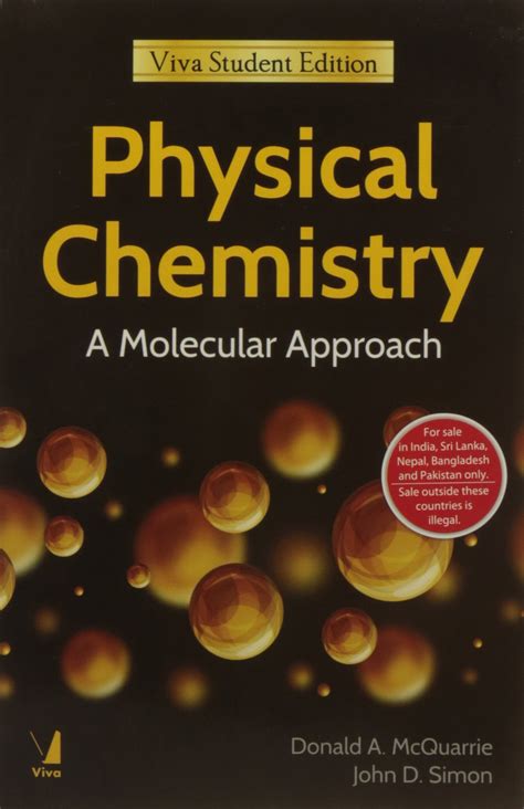 Physical Chemistry: A Molecular Approach: McQuarrie, Donald A ...