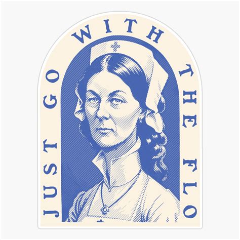 Maneki Florence Nightingale - Just Go With The Flo | Nurse Gift For ...