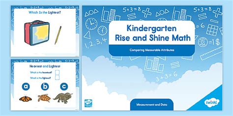 Kindergarten Rise and Shine Math: Comparing Measurable Attributes ...