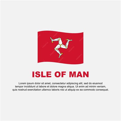 Hintergrunddesign-Vorlage für die Flagge der Isle Of Man. Banner zum ...