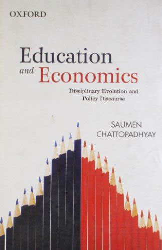 Education and Economics: Disciplinary Evolution and Policy Discourse ...