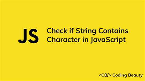 Image result for JavaScript Check String Contains