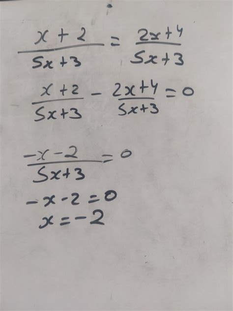 x+2/5x+3=2x+4/5x+3plz solve - Brainly.in