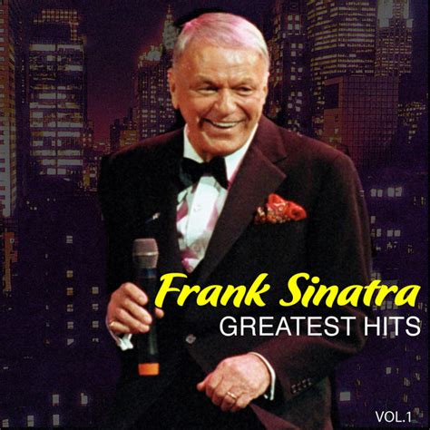Greatest Hits, Vol.1 - Compilation by Frank Sinatra | Spotify