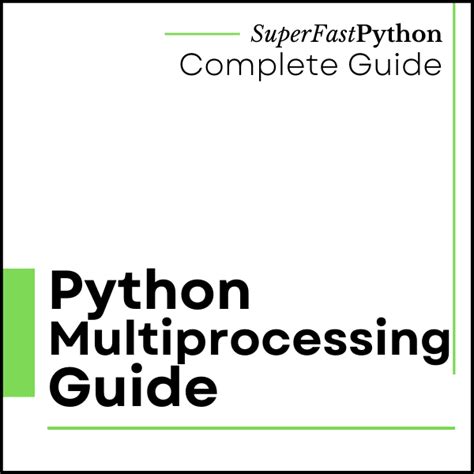 Image result for Python Using Multiprocessing
