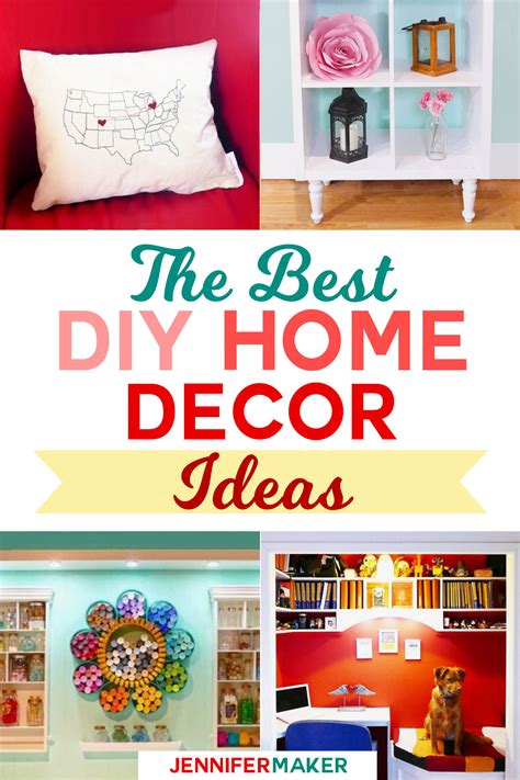 DIY Home Decor: My Favorite Projects and Ideas - Jennifer Maker