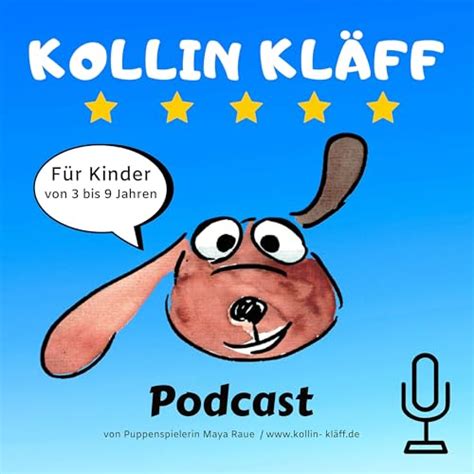 Kollin Kläff für Kinder - Hörspiel : Puppenspielerin Maya Raue: Amazon ...