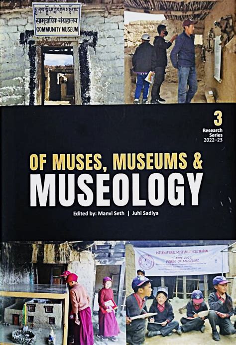 Of Muses, Museums & Museology - Indian books and Periodicals