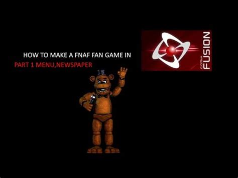 Image result for Clickteam Fusion 2.5 F-NaF Tutorial