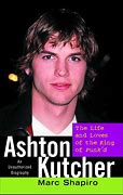 Image result for Ashton Kutcher Moore memoir