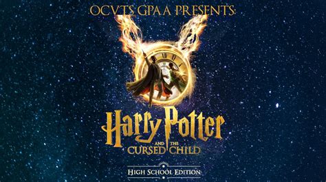 Harry Potter and the Cursed Child (HS Edition) - Grunin Center for the Arts