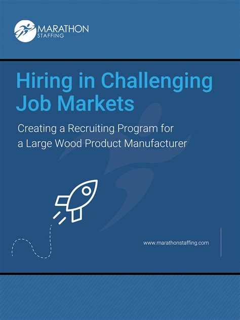 Hiring in Challenging Job Markets Guide - Marathon Staffing