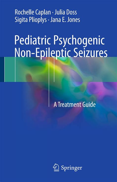 Pediatric Psychogenic Non-Epileptic Seizures A Treatment Guide – PremiumJS Store