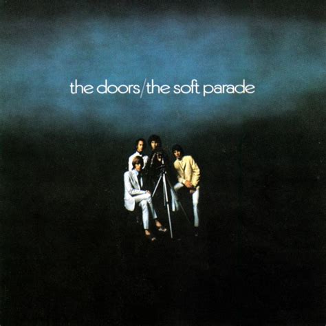 The Doors - The Soft Parade | Rhino