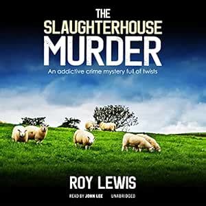 The Slaughterhouse Murder: The Eric Ward Mysteries, Book 13 (Audio ...
