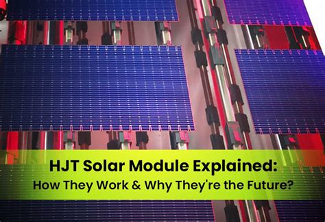 What is HJT (Heterojunction) Solar Panel? – Bluebird Solar
