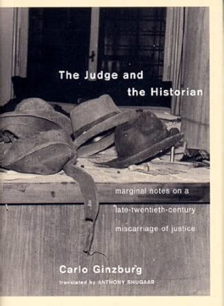 Buy The Judge and the Historian: Marginal Notes on a Late-Twentieth ...