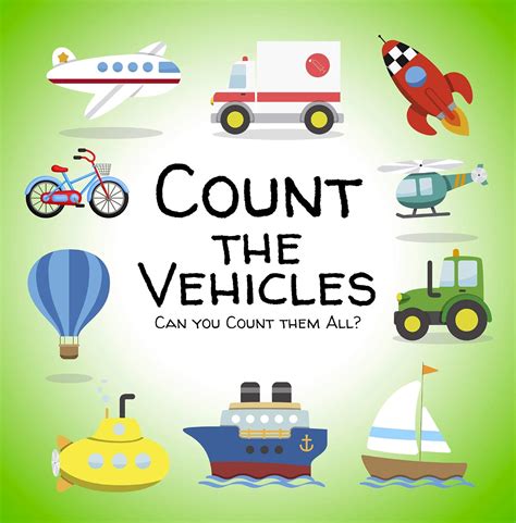 Count the Vehicles: A Logical Book For Children Ages 2-5 Years Old ...