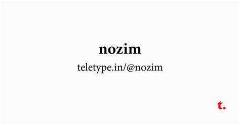 @nozim — Teletype