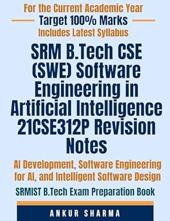 SRM B.Tech CSE (SWE) Software Engineering in Artificial Intelligence ...