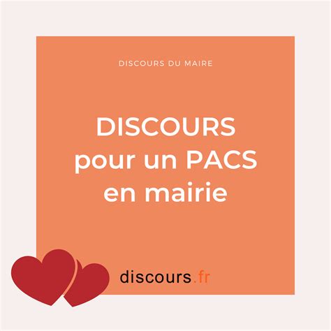 Discours PACS cérémonie en mairie