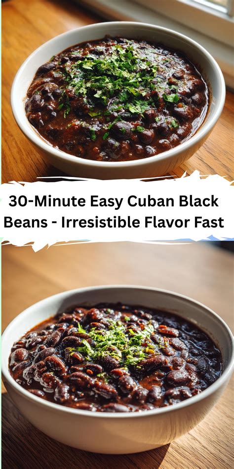 30-Minute Easy Cuban Black Beans - Irresistible Flavor Fast | Recipe ...