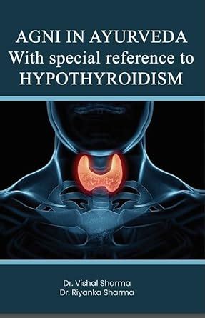 Buy Agni In Ayurveda with Special Reference to Hypothyroidism Book ...