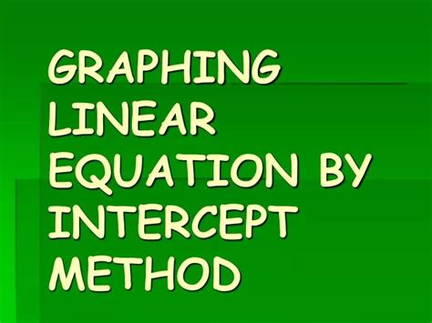 Graphing Linear Equation Using Intercept Method 的图像结果