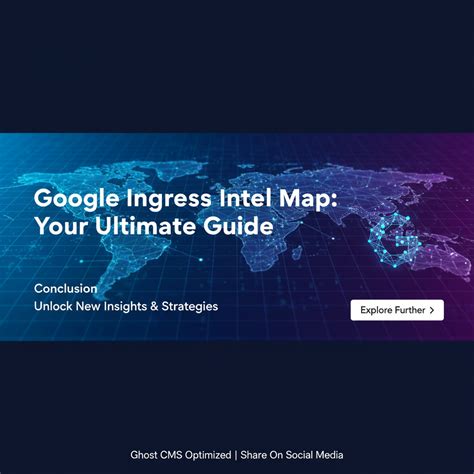 Google Ingress Intel Map: Your Ultimate Guide