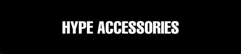 Hype Accessories