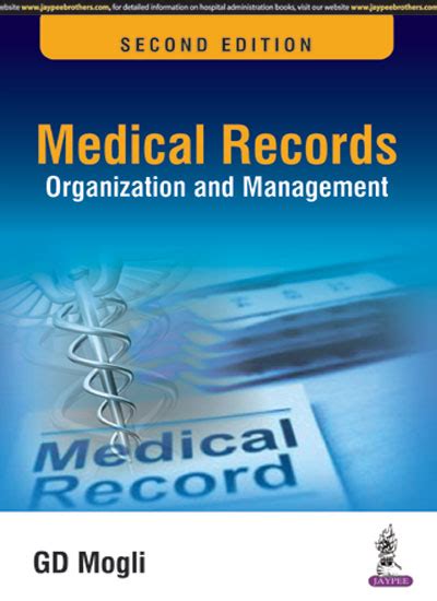 MEDICAL RECORDS ORGANIZATION AND MANAGEMENT