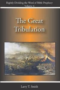 The Great Tribulation: Buy The Great Tribulation by Smith Larry T at ...