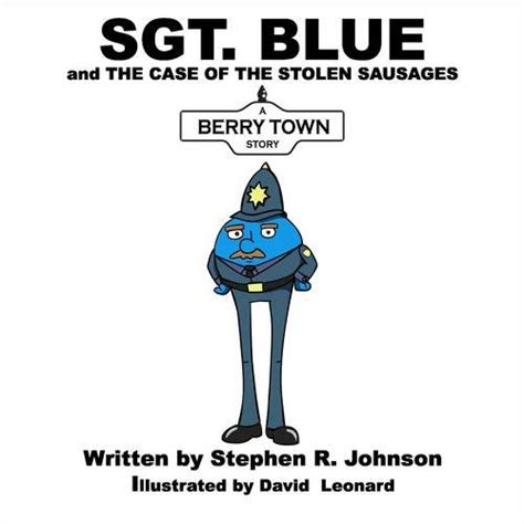 Buy Sergeant Blue in the Case of the Stolen Sausages: A Berry Town ...