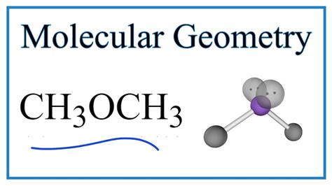 Ch3och3 Molecular Geometry