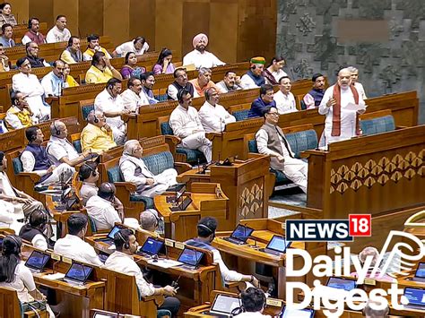 News18 daily digest, April 17: Lok Sabha expansion bill sparks row ...