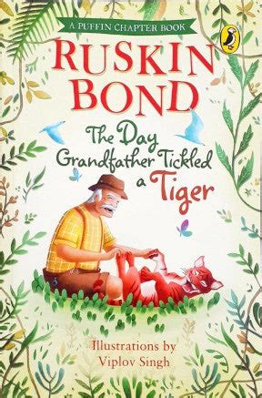 The Day Grandfather Tickled A Tiger – Books and You