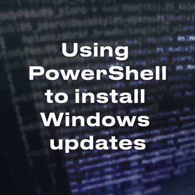 Image result for PowerShell Install Windows Updates