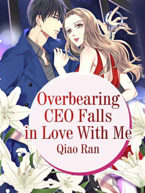 Overbearing CEO Falls in Love With Me Novel Full Story | Book - BabelNovel