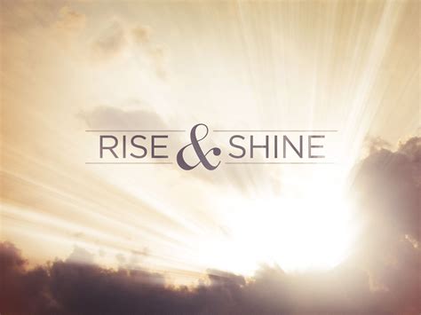 Isaiah 60:1 NKJV Arise, shine; For your light has come! And the glory of the Lord is risen upon ...